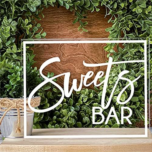 Sweets Bar Acrylic Sign - Modern Acrylic Sign for Tabletop, Wedding Decor, Acrylic Table decorations With Stand For Events & Parties - Clear Acrylic Sign With White Text, 8" x 10"