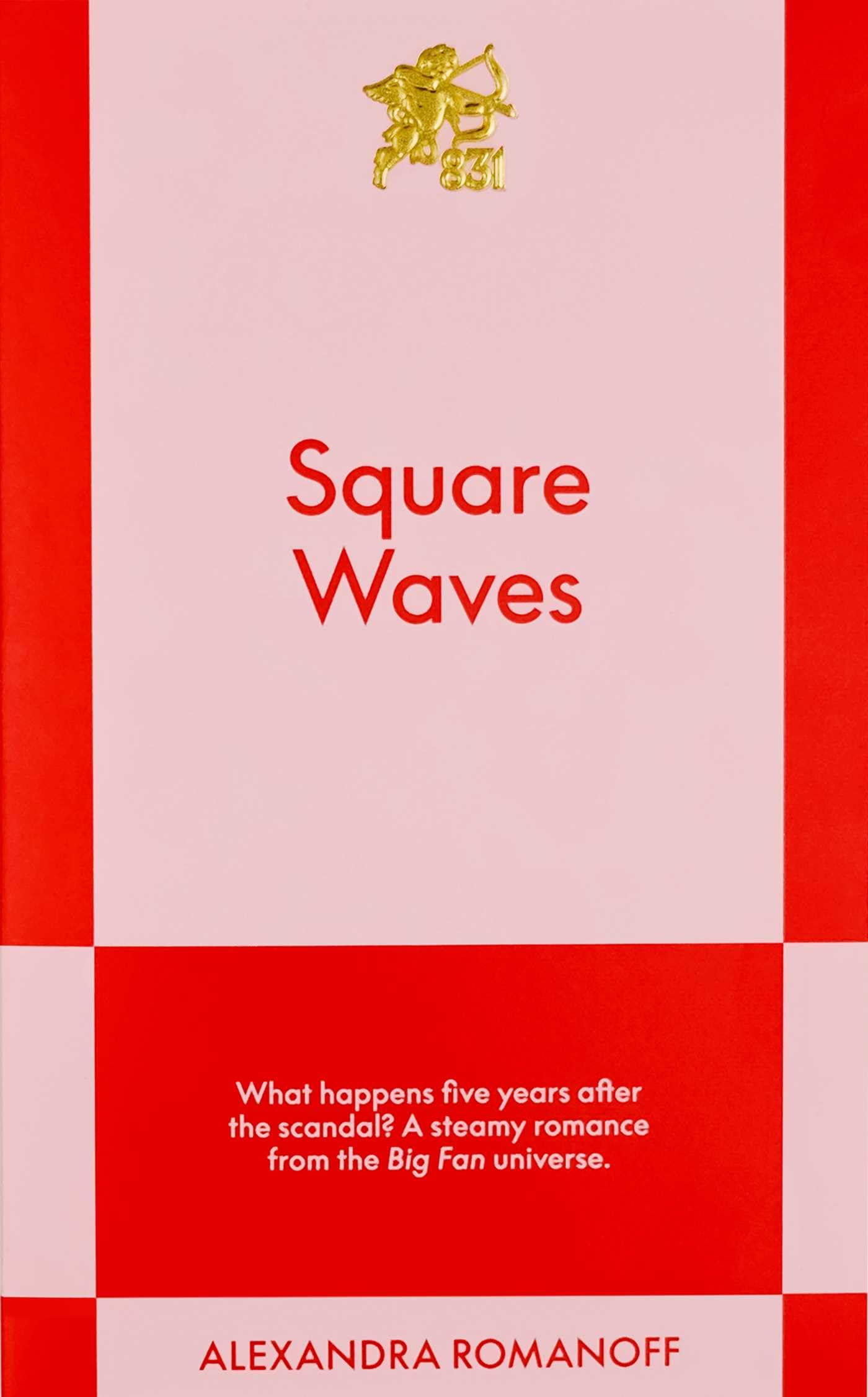 Square Waves : An 831 Stories Romance Volume 2