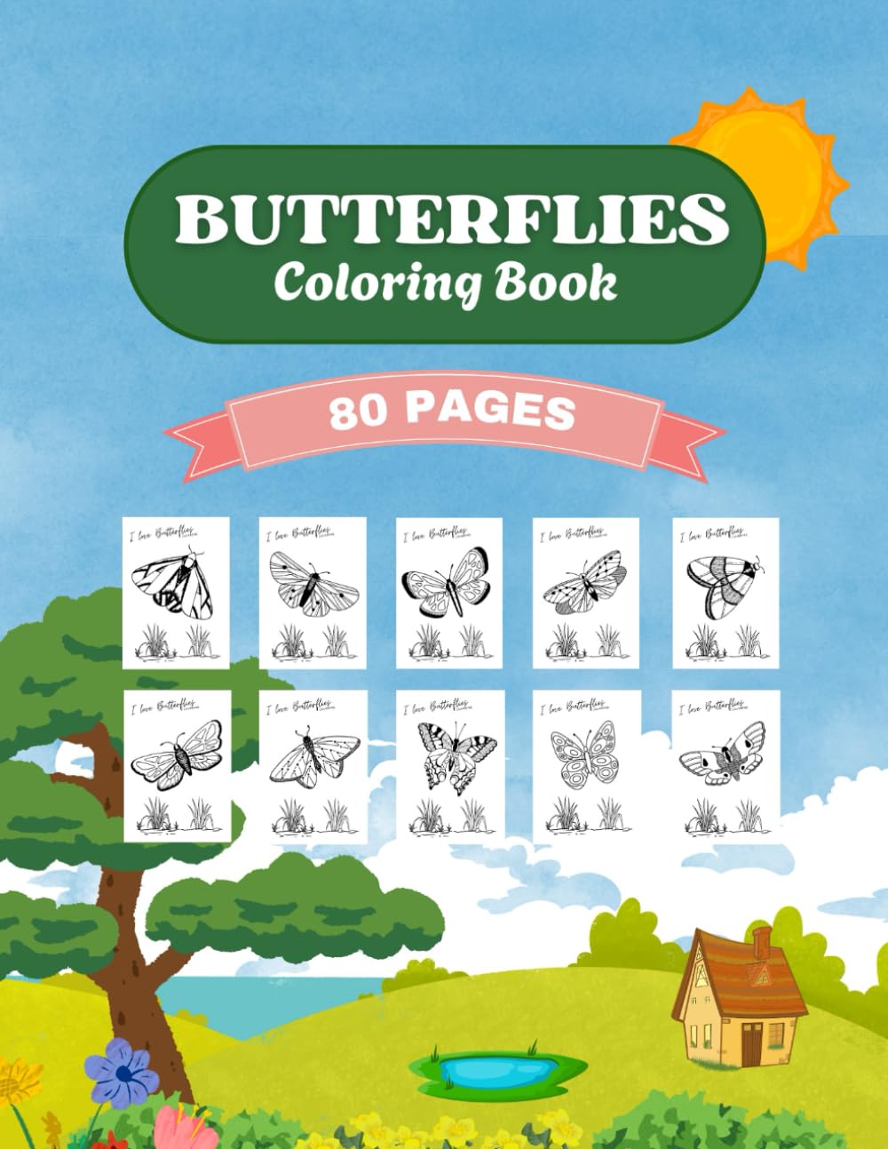 COLORING BOOK FOR KIDS: Butterflies Coloring Book , 8.5"x11", 10 Pages x 8 Sets = 80 Pages