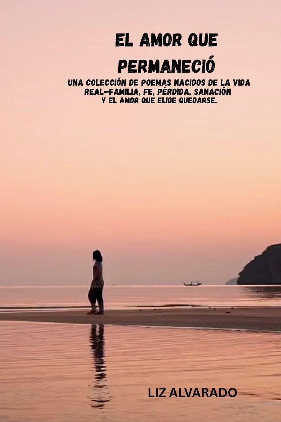 El Amor Que Permaneció