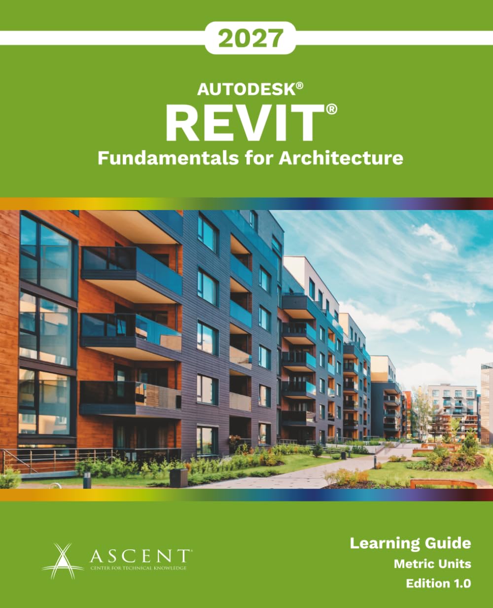 Autodesk Revit 2027: Fundamentals for Architecture (Metric Units)