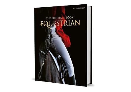 Equestrian - The Ultimate Book