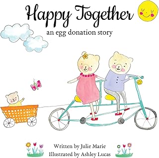 Happy Together: an egg donation story