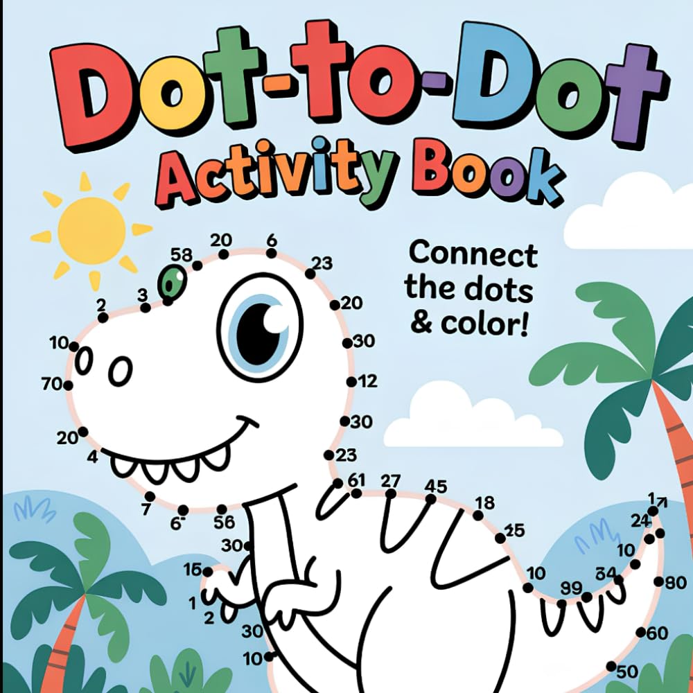 Dot-to-Dot Activity Book – Relaxing and Challenging Puzzles for Brain Exercise | Creative Connect-the-Dots for Calm, Focus & Fun
