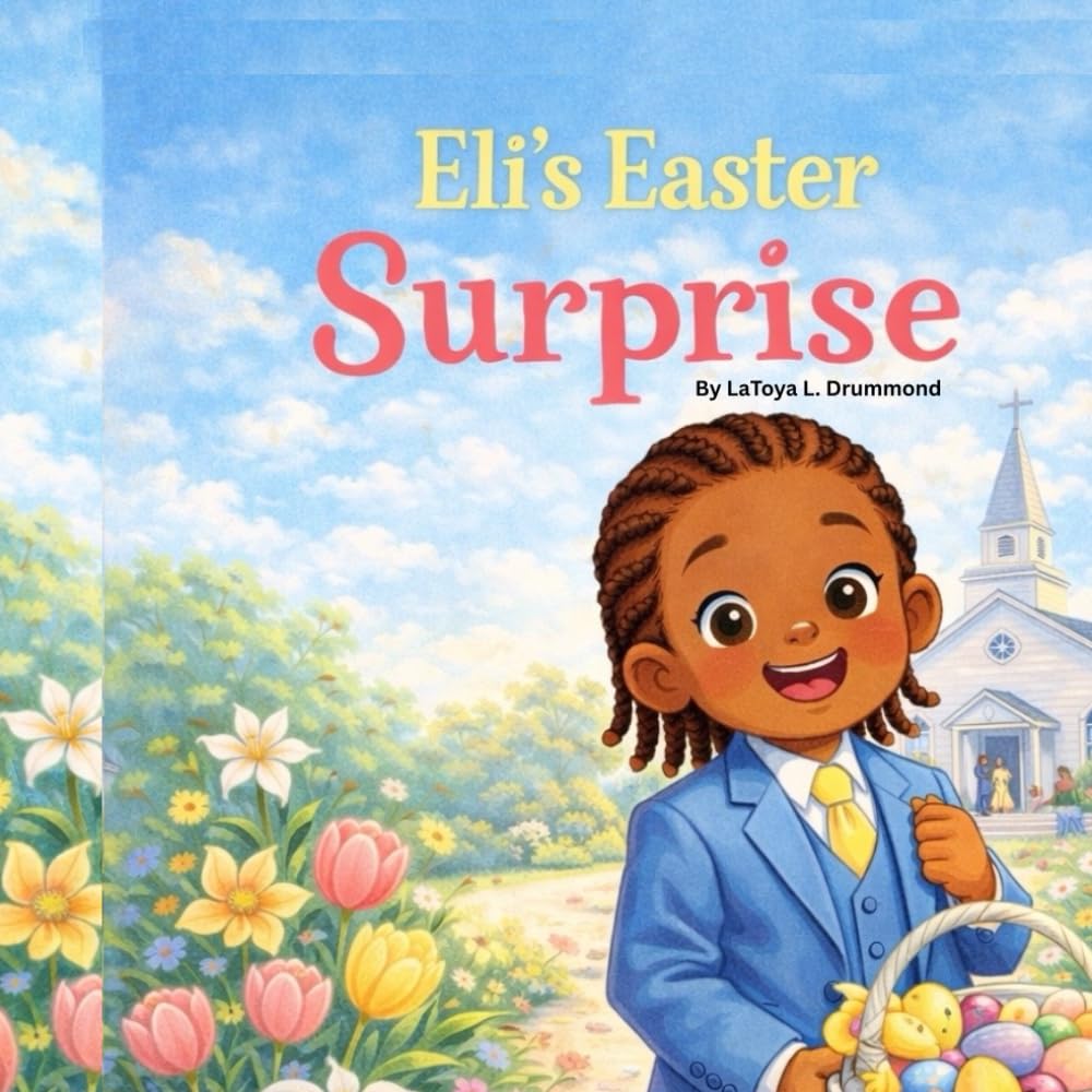 Eli's Easter Surprise (Exploring God's World with Eli)