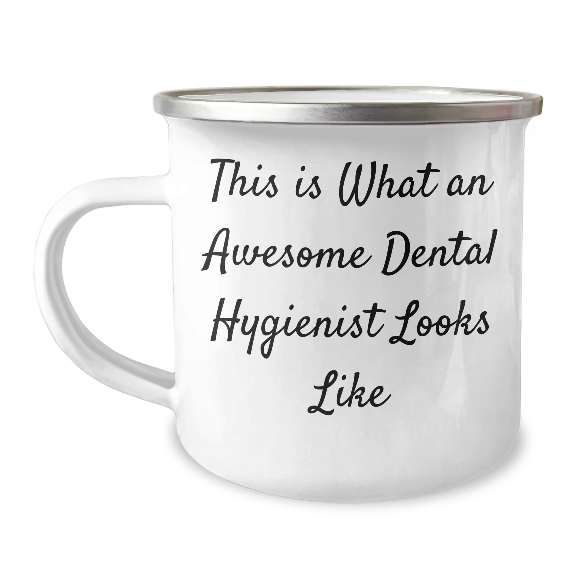 This Dental Hygienist's Camping Mug, Gift from Friends to an Awesome Dental Hygienist, Birthday Unique Gifts from Coworkers to Dental Hygienist