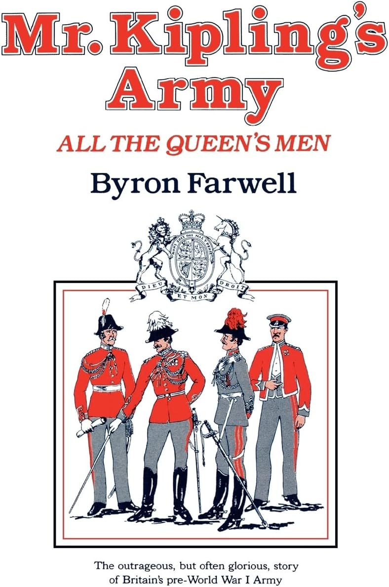 Mr. Kipling's Army: All the Queen's Men