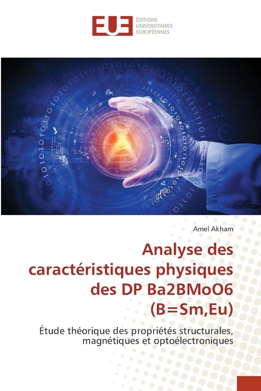Analyse des caractéristiques physiques des DP Ba2BMoO6 (B=Sm, Eu): Étude théorique des propriétés structurales, magnétiques et optoélectroniques