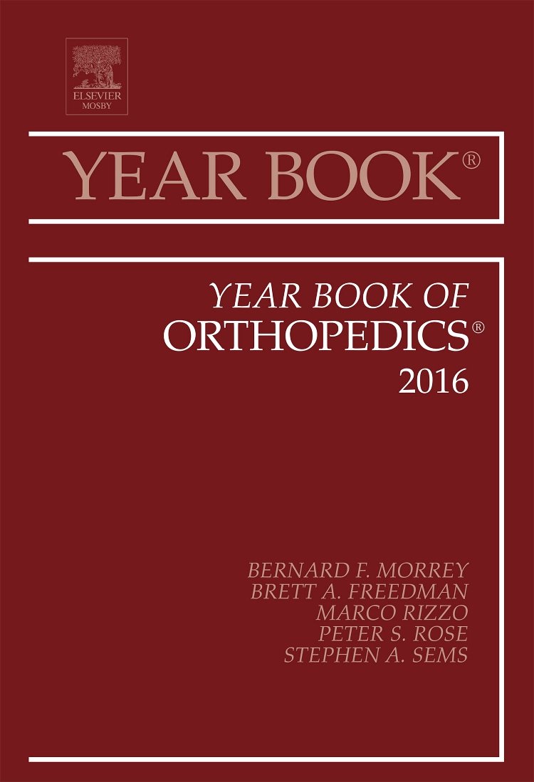 Year Book of Orthopedics, 2016: Volume 2016 (Year Books)