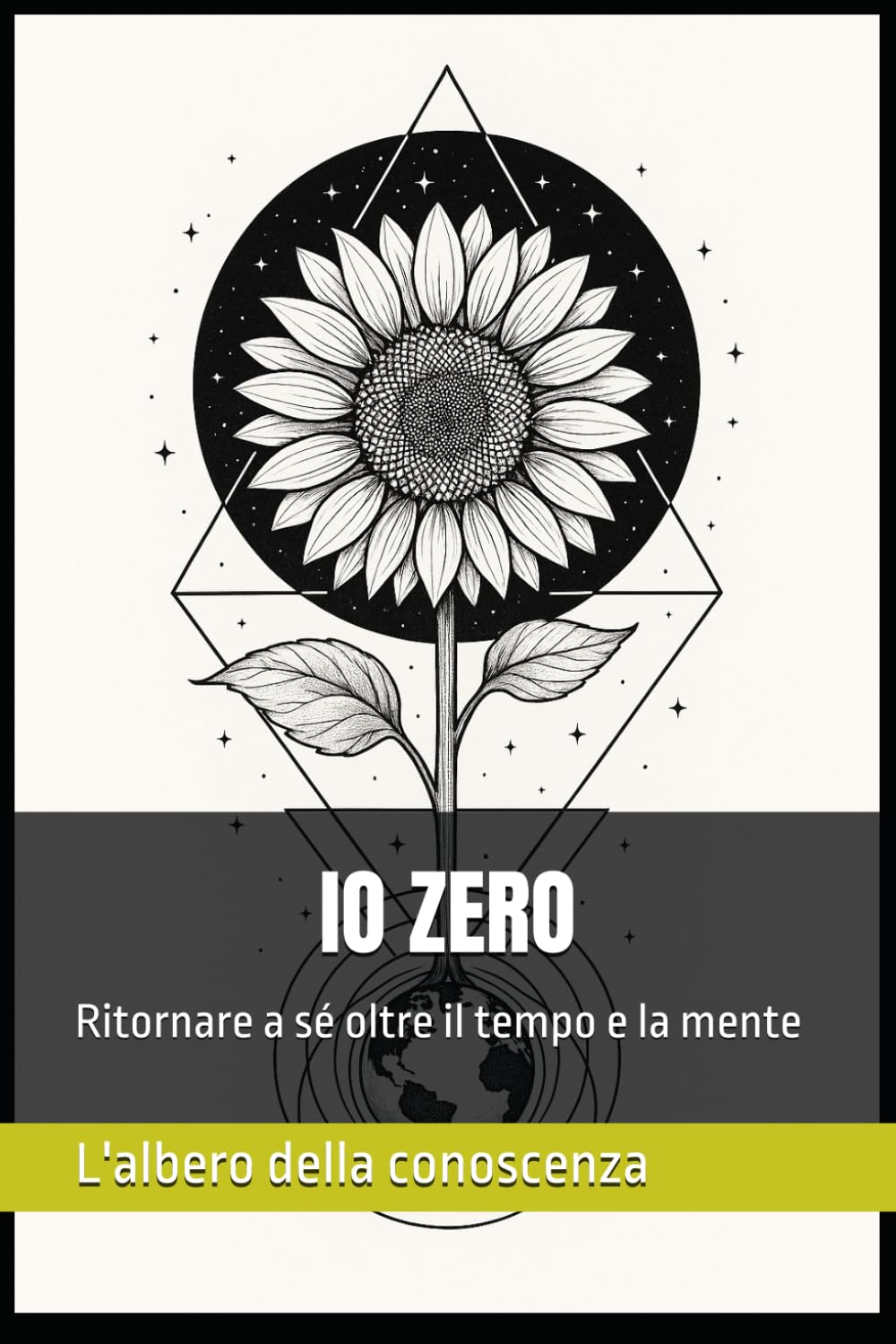 IO ZERO: Ritornare a sé oltre il tempo e la mente