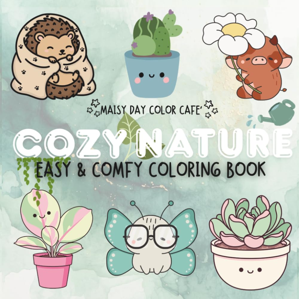 Cozy Nature: A Easy & Comfy Coloring Book For Adults & Teens For Stress Relief & Relaxation