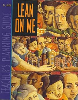 Unknown Binding Lean on Me Teachers Planning Guide Theme:community (Heath Middle Level Literature) Book