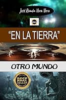 Vista 1 de EN LA TIERRA " OTRO MUNDO (Spanish Edition)