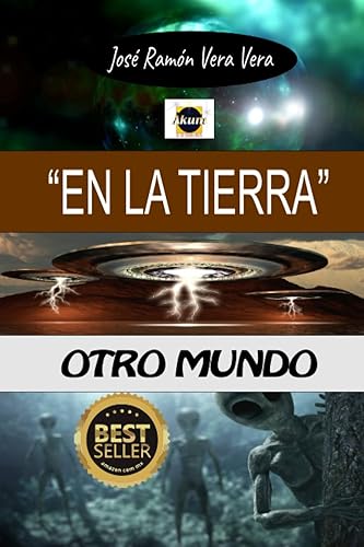 " EN LA TIERRA " OTRO MUNDO (Spanish Edition)