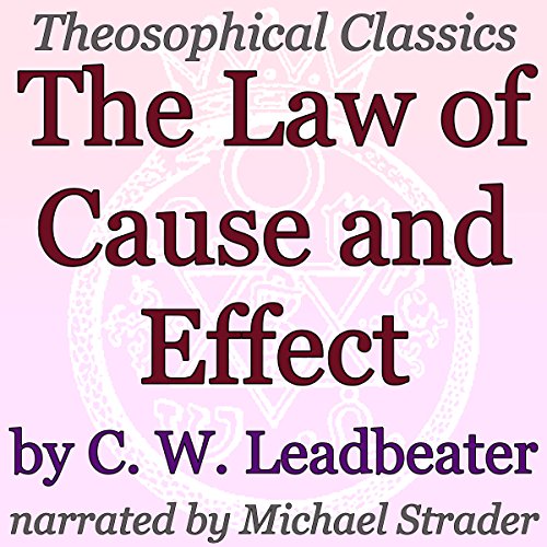 Amazon.com: The Law of Cause and Effect: Theosophical Classics (Audible ...