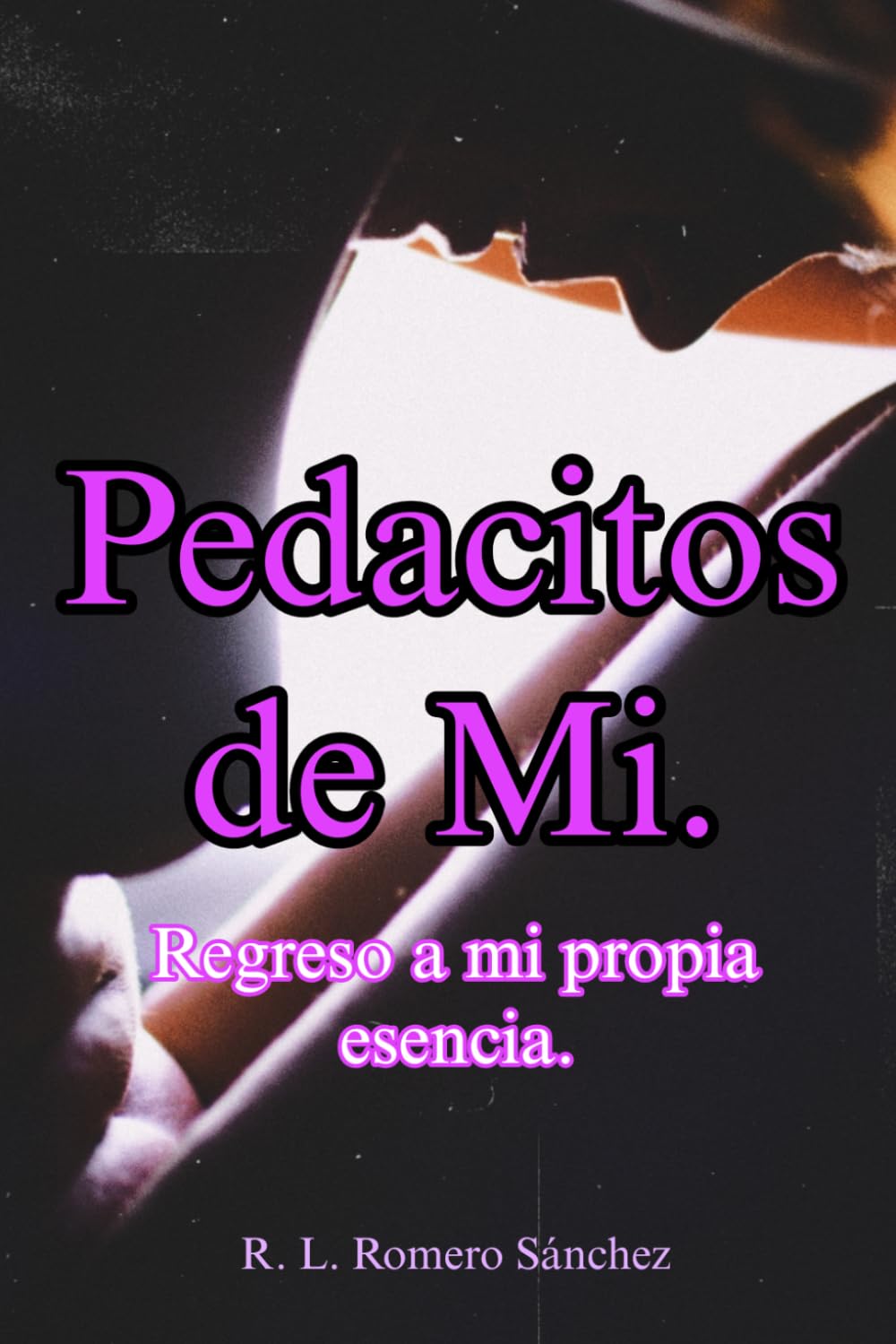 Pedacitos de Mí: Regreso a mi propia esencia