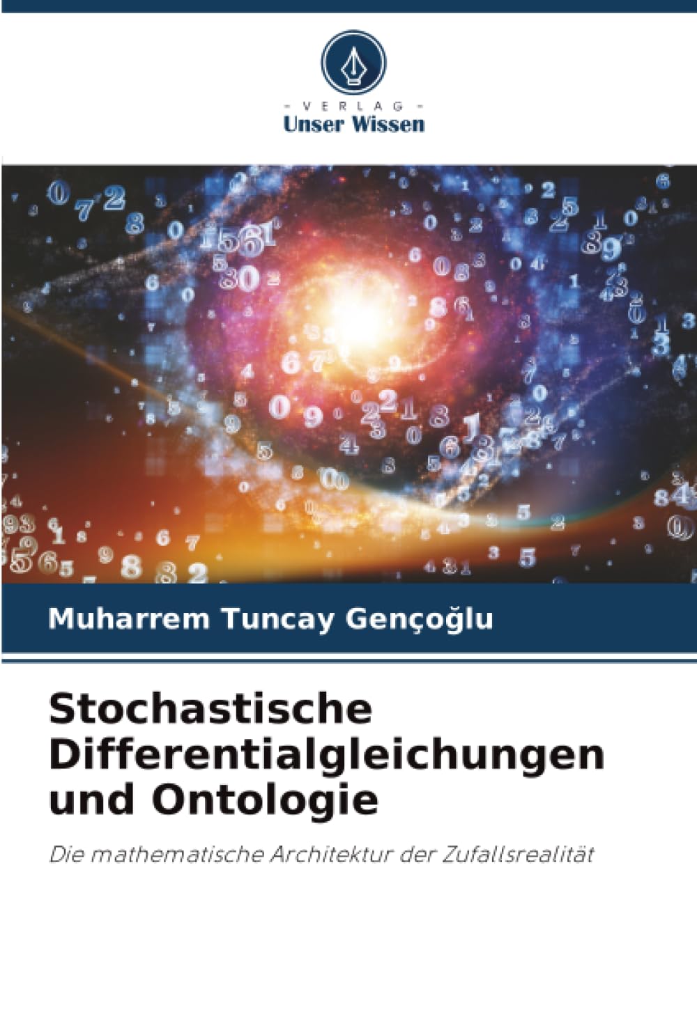 Stochastische Differentialgleichungen und Ontologie: Die mathematische Architektur der Zufallsrealität