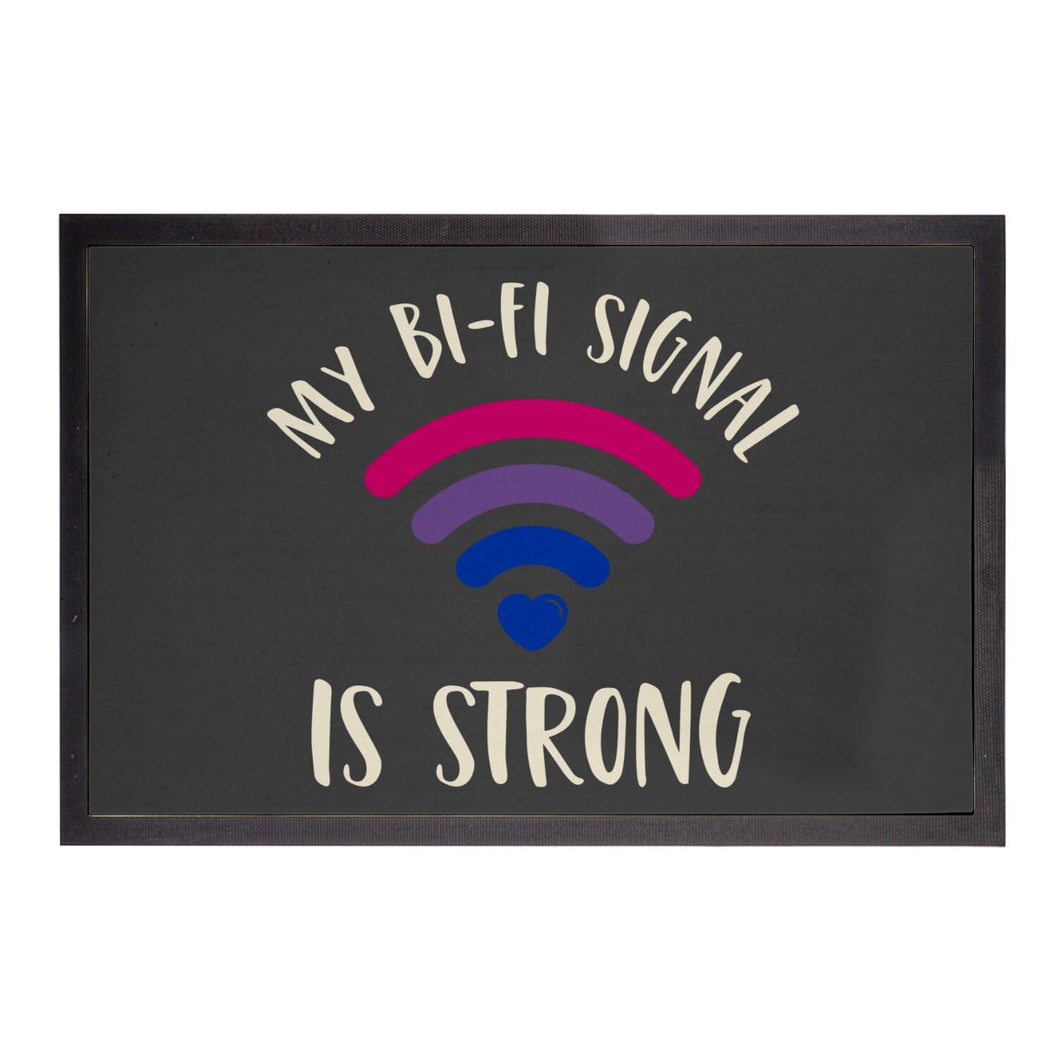 Paillasson original LGBT My Bi-FI is Strong idée cadeau crémaillère tapis noir 60x40cm