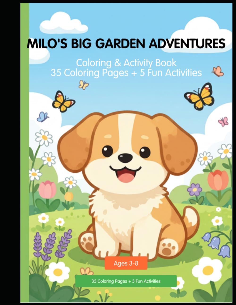 MILO Big Garden: A Coloring Book for Kids Ages 3-8 (Milo Adventures)