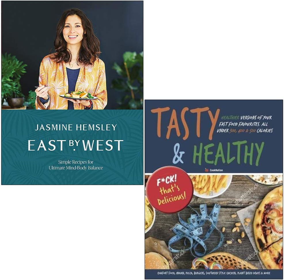 East by West Simple Recipes for Ultimate Mind-Body Balance By Jasmine Hemsley & Tasty & Healthy F*ck That's Delicious By Iota 2 Books Collection Set