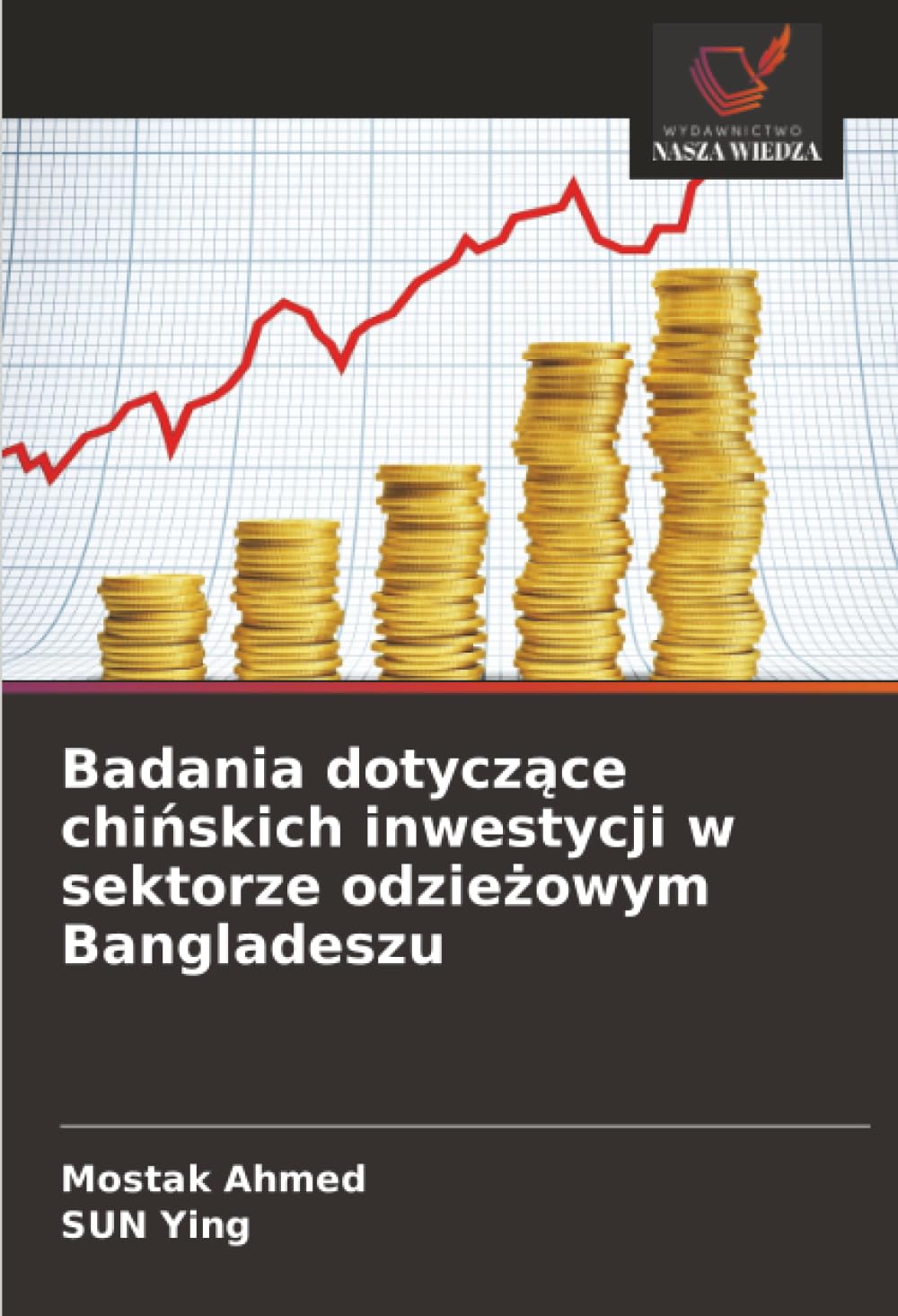 Badania dotyczące chińskich inwestycji w sektorze odzieżowym Bangladeszu