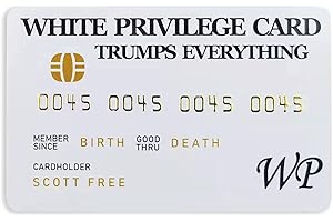 White Privilege Cards: The Perfect Trump Joke Gifts