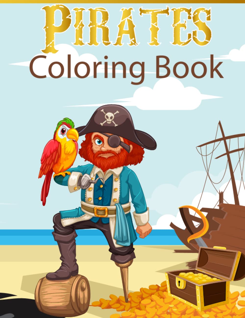 Pirates Coloring Book for Kids: 24 Drawings of pirates to color for children