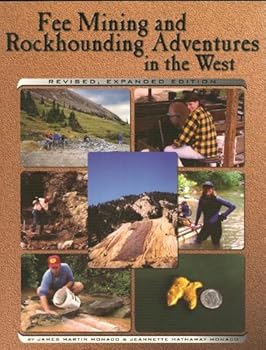 Paperback Fee Mining and Rockhounding Adventures in the West Book