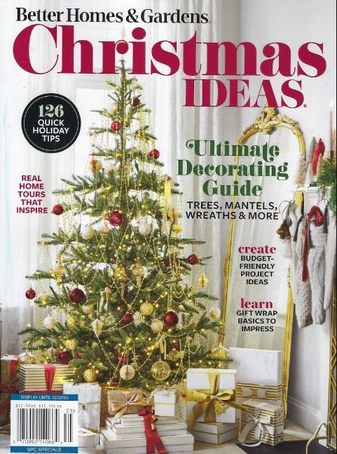 Better Homes & Gardens Christmas Ideas Magazine Issue 35 Ultimate Decorating Guide Single Issue Magazine – September 18, 2023