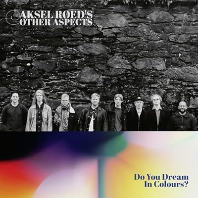 Do You Dream In Colours?