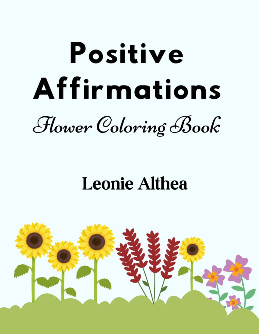 Positive Affirmations Flower Coloring Book