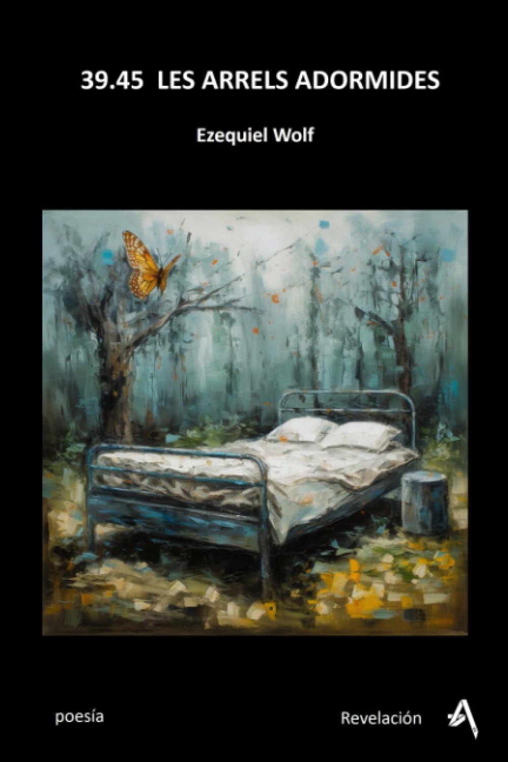 39.45 Les arrels adormides (Spanish Edition)