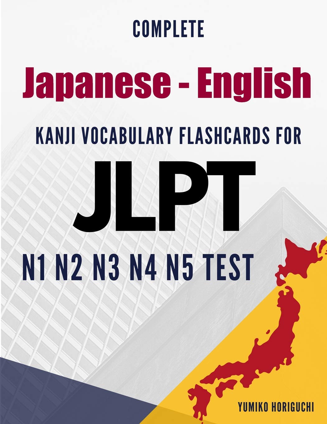 Complete Japanese English Kanji Vocabulary Flashcards for JLPT N1 N2