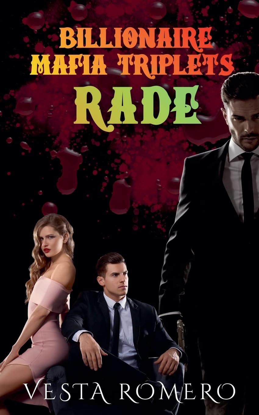 Billionaire Mafia Triplets: Rade (2)