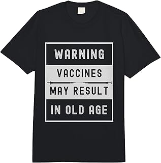 Warning Vaccines May Result in Old Age - Funny Pro Vaccine Comfort Colors Adult Heavyweight T-Shirt