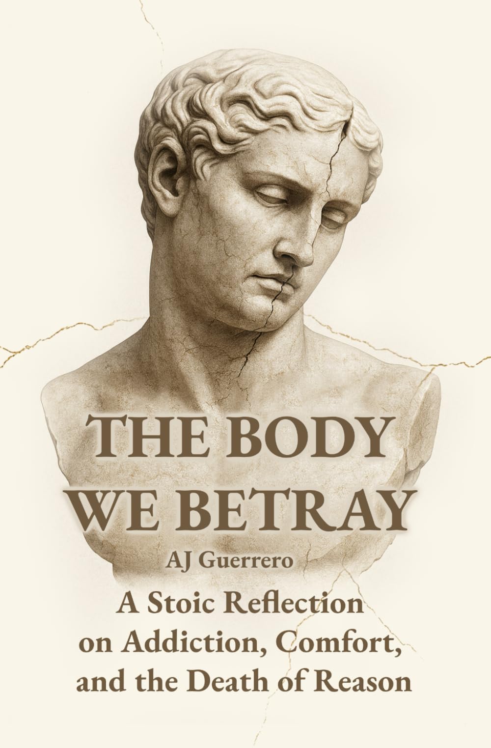 The body we betray: A Stoic reflection on addiction, comfort, and the death of reason