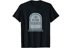 I Did My Own Research Tombstone T-Shirt