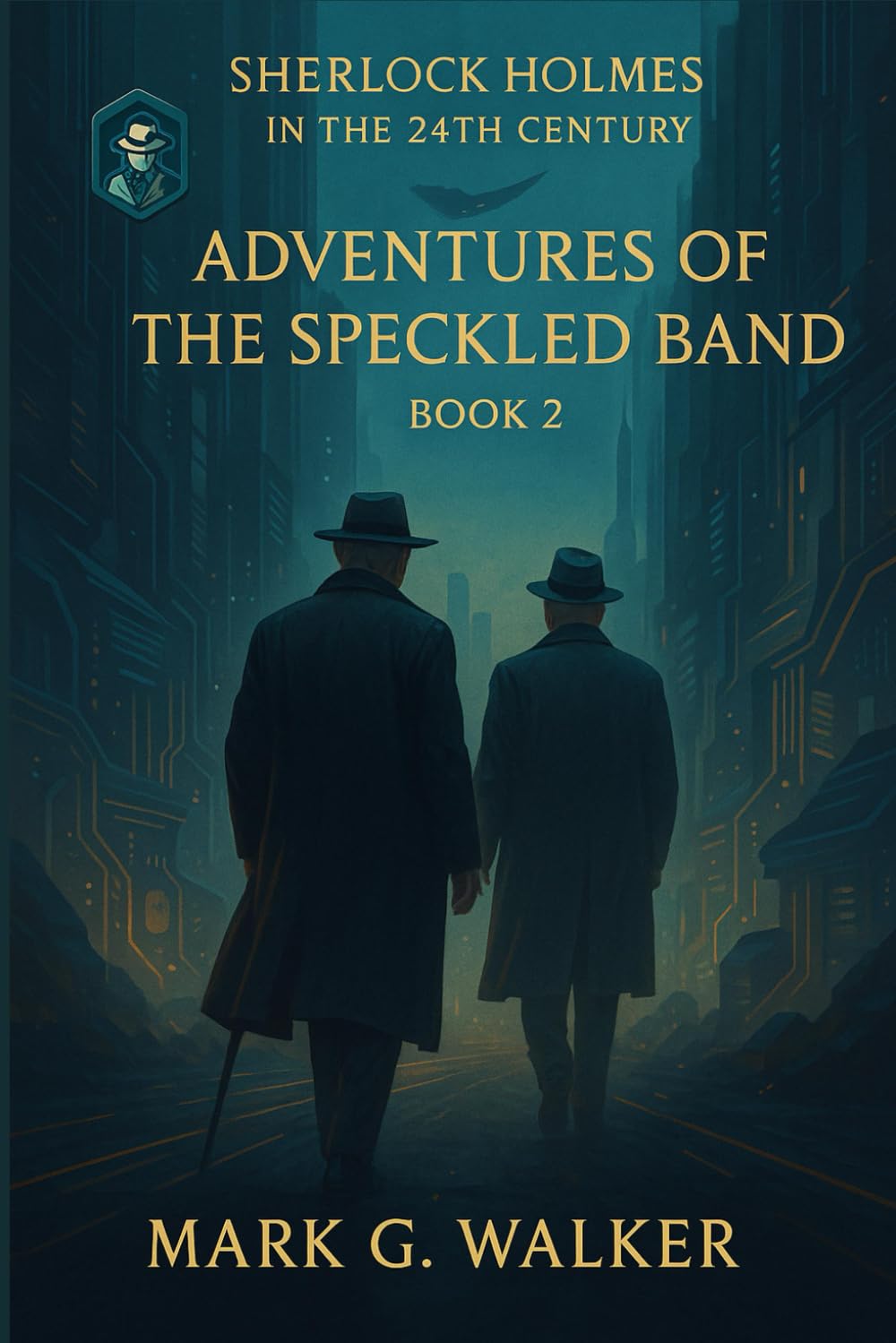 Adventures of the Speckled Band: Sherlock Holmes in the 24th Century