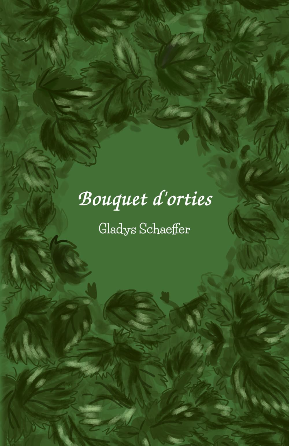 Bouquet d'orties: poésie contemporaine