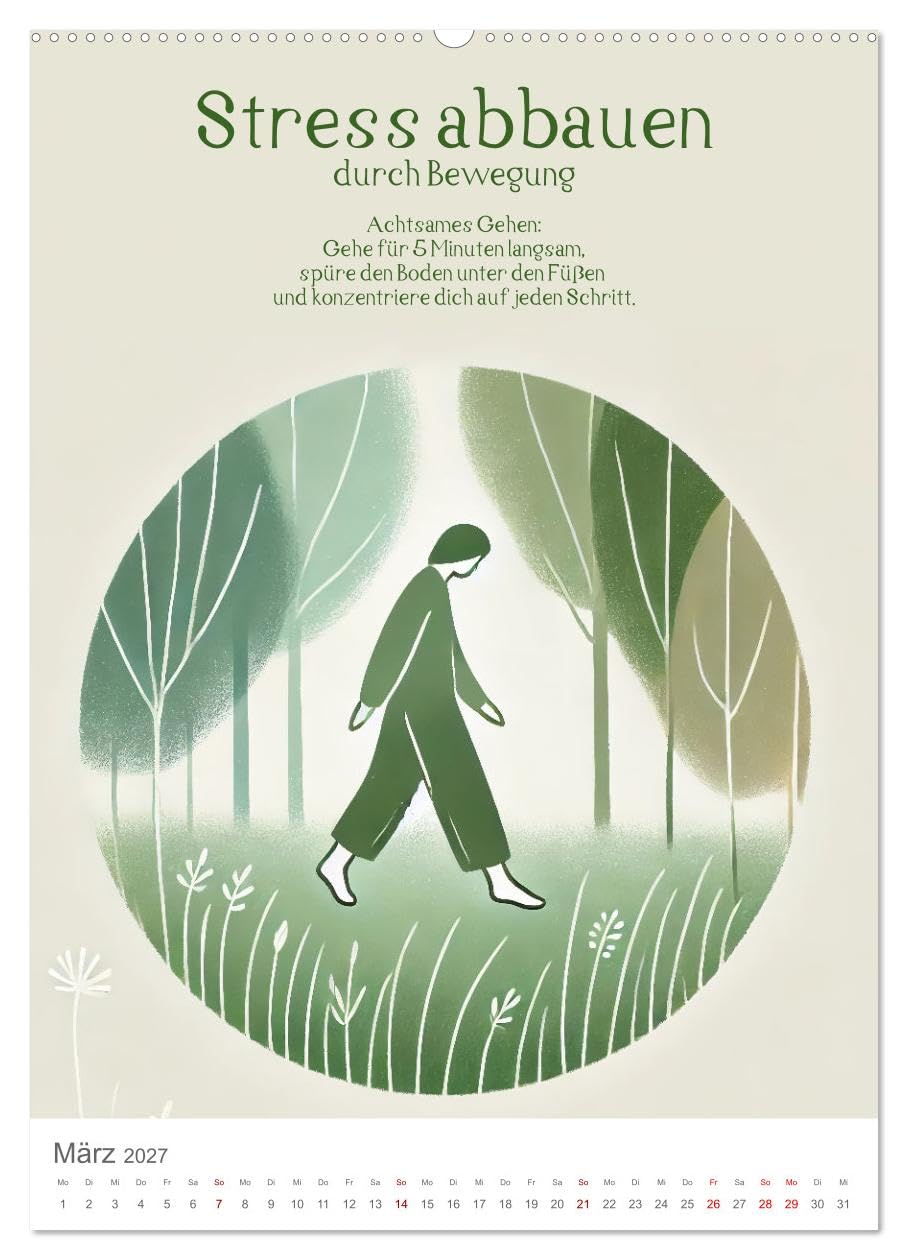 Dein Anti-Stress Kalender - Monatliche Inspirationen für mehr Entspannung (hochwertiger Premium Wandkalender 2027 DIN A2 hoch), Kunstdruck in ... weniger Stress! (CALVENDO Gesundheit)