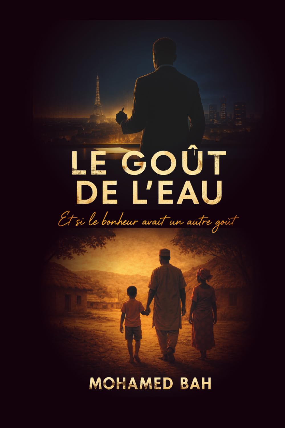 Le goût de l'eau: Et si le bonheur avait un autre goût ?