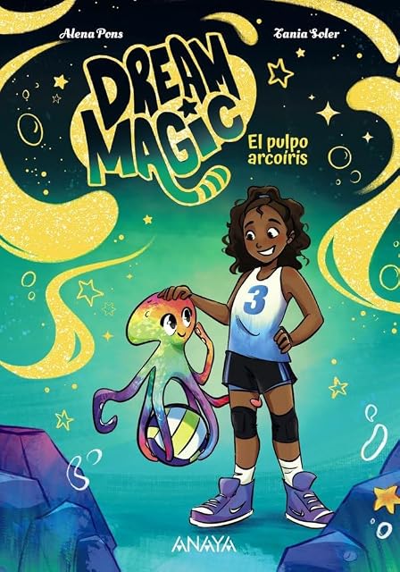 Portada de Dream Magic. El pulpo arcoíris