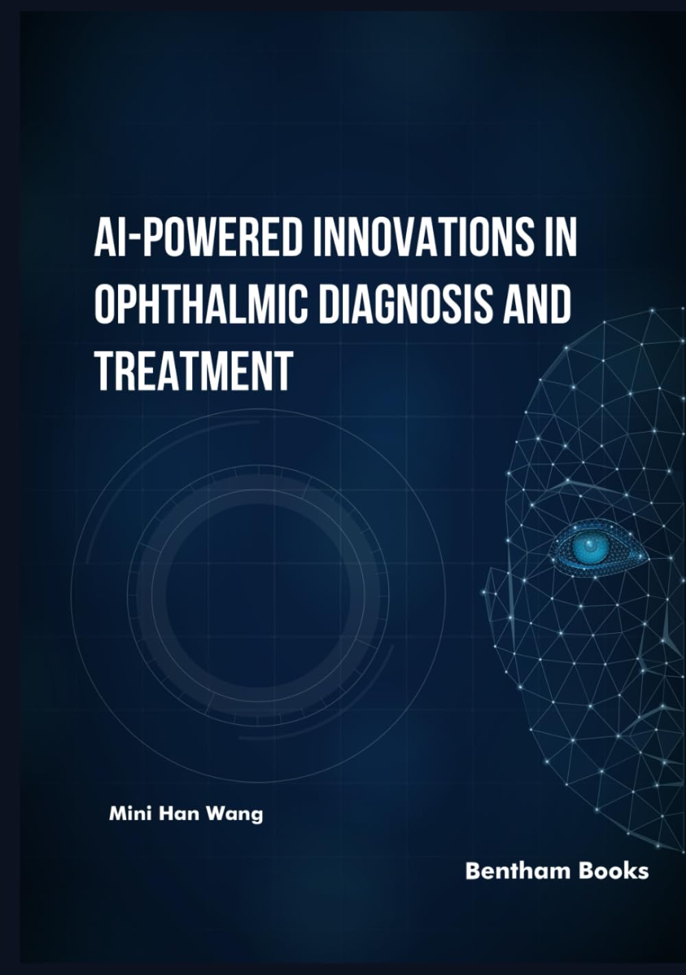 AI-Powered Innovations in Ophthalmic Diagnosis and Treatment