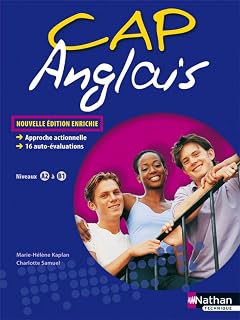 Anglais CAP Livre de l'élève: Niveaux A2 à B1