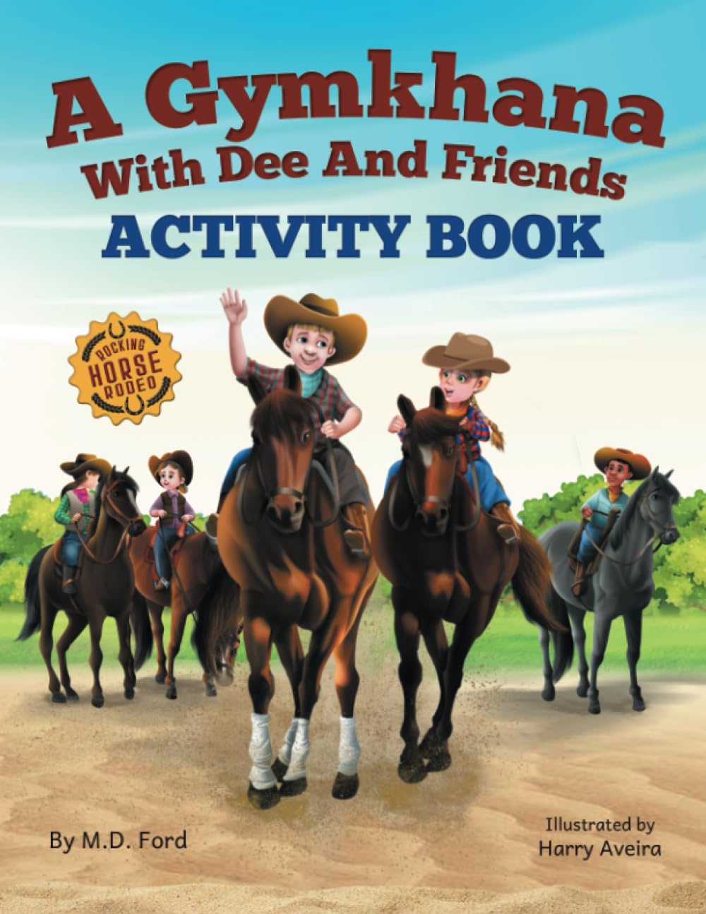 A Gymkhana with Dee and Friends Activity Book (Rocking Horse Rodeo)