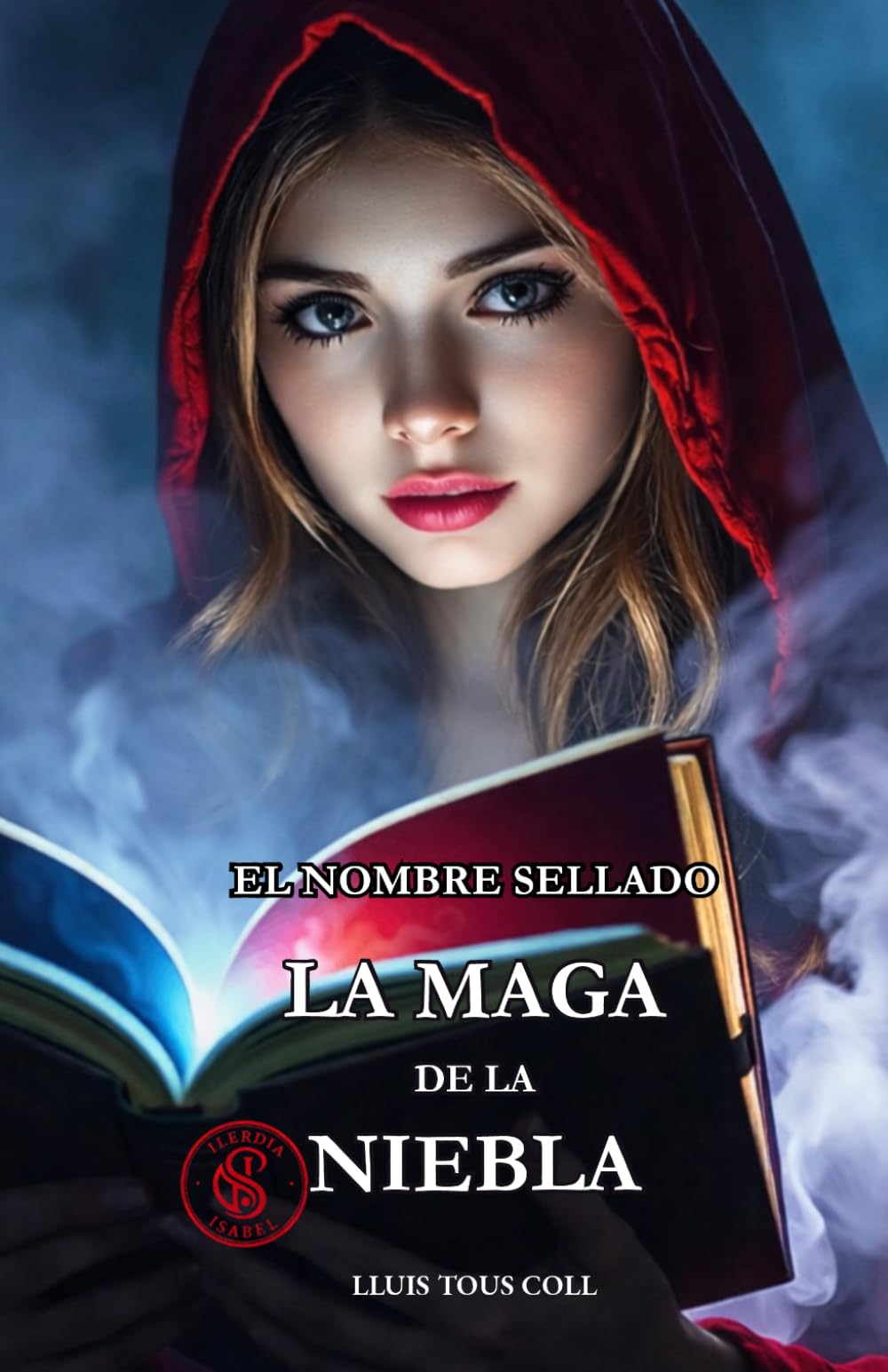 EL NOMBRE SELLADO: LA MAGA DE LA NIEBLA