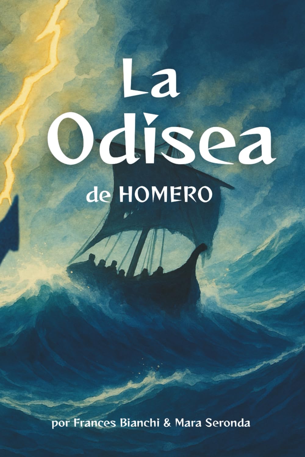 La Odisea de Homero: Versión adaptada e ilustrada del épico viaje de Ulises para jóvenes lectores (Clásicos adaptados e ilustrados para jóvenes lectores)