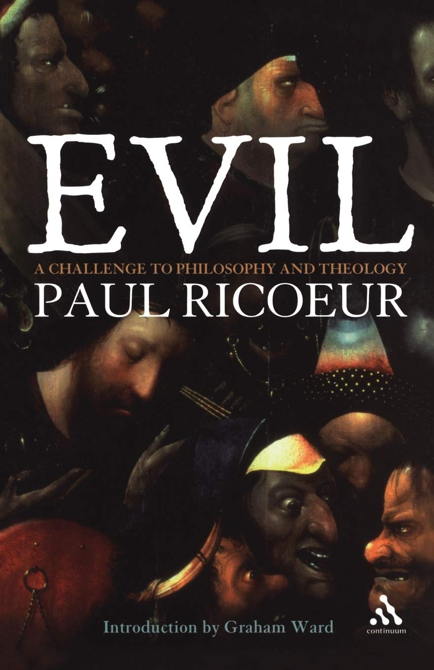 Evil: A Challenge To Philosophy And Theology. Ricoeur 9780826494764 New<|