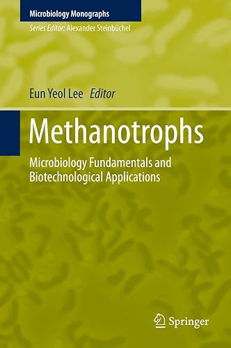 Methanotrophs: Microbiology Fundamentals and Biotechnological Applications: 32