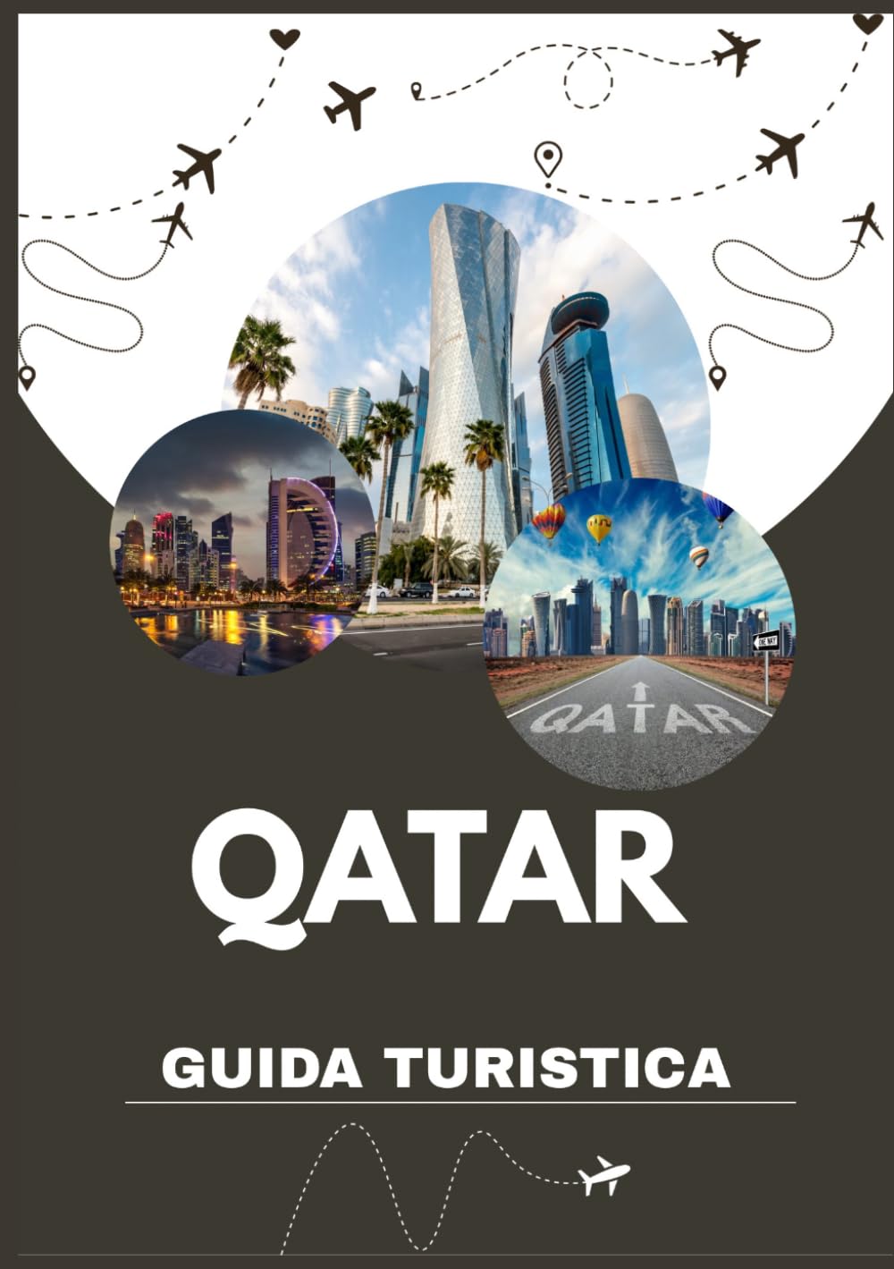 GUIDA TURISTICA DEL QATAR 2026
